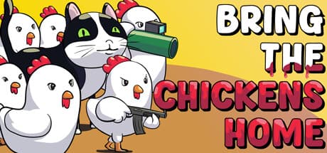 Bring the Chickens Home key art